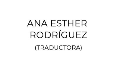 ANA ESTHER RODRÍGUEZ &#8211; TRADUCTORA
